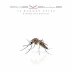 Chevelle - Chevelle - 12 Bloody Spies: B-sides And Rarities