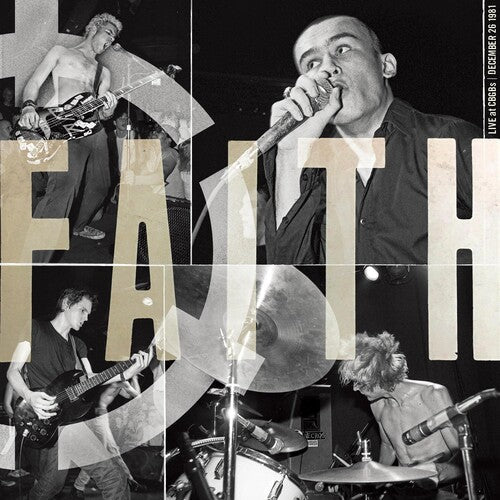 The Faith - The Faith - Live At CBGB's
