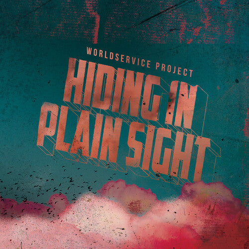 Worldservice Project - Worldservice Project - Hiding In Plain Sight