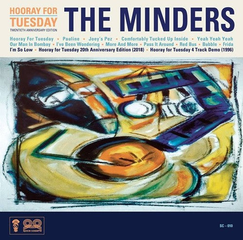 The Minders - The Minders - Hooray for Tuesday 20th Anniversary Edition