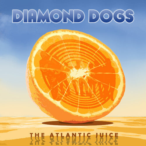 Diamond Dogs - Diamond Dogs - Atlantic Juice