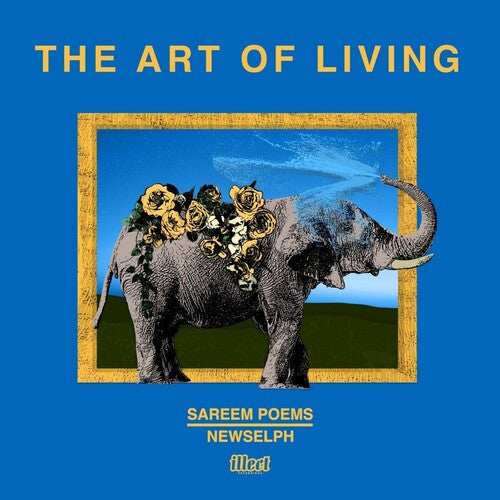 Sareem Poems & Newselph - Sareem Poems & Newselph - The Art Of Living