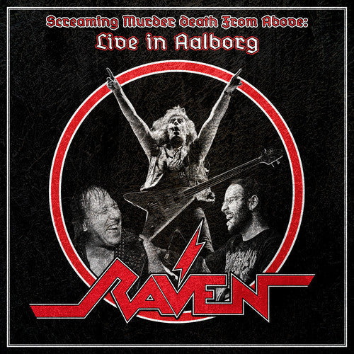 Raven - Raven - Screaming Murder Death From Above: Live In Aalborg