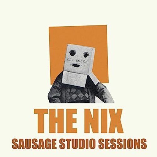 Nix - Nix - Sausage Studio Sessions