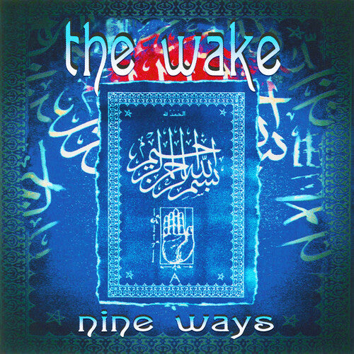 The Wake - The Wake - Nine Ways (Blue)