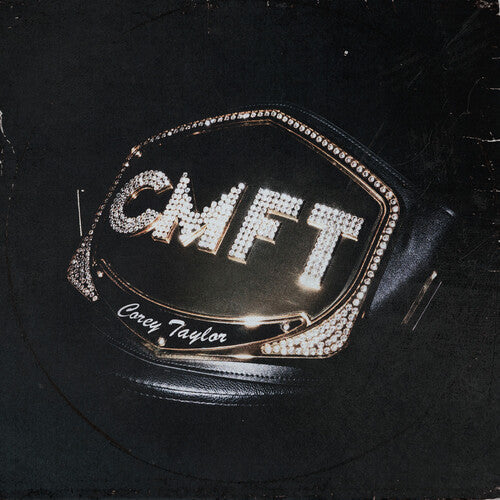 Corey Taylor - Corey Taylor - CMFT