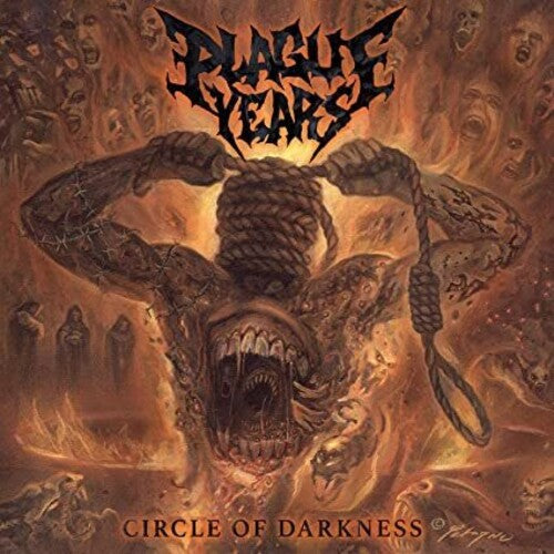 Plague Years - Plague Years - Circle Of Darkness