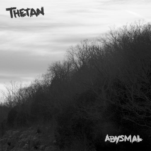 Thetan - Thetan - Abysmal