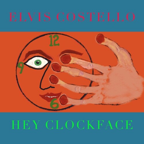 Elvis Costello - Elvis Costello - Hey Clockface [2LP]