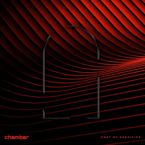 Chamber - Chamber - Cost Of Sacrifice