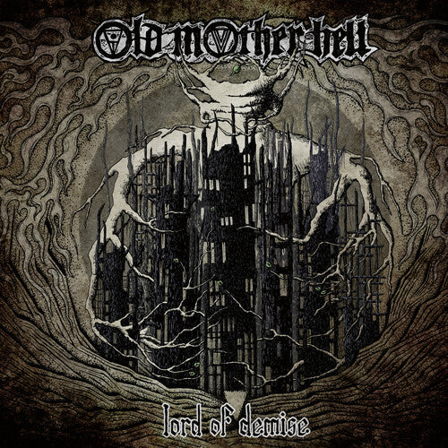 Old Mother Hell - Old Mother Hell - Lord Of Demise