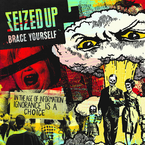Seized Up - Seized Up - Brace Yourself