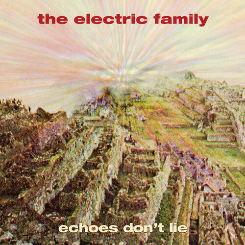 The Electric Family - The Electric Family - Echoes Don't Lie