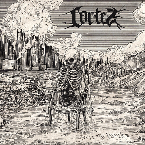 Cortez - Cortez - Sell The Future