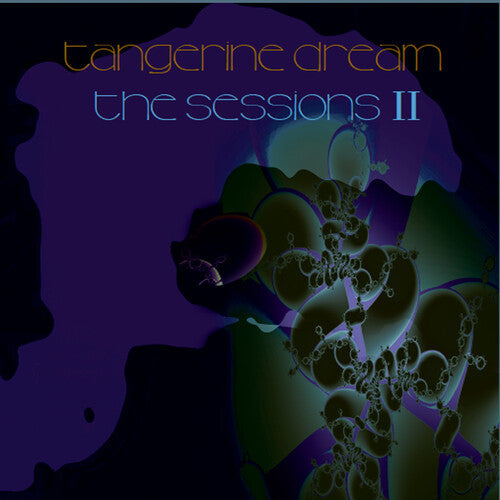 Tangerine Dream - Tangerine Dream - Sessions II