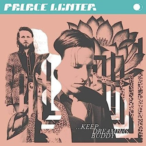 Palace Winter - Palace Winter - Keep Dreaming Buddy