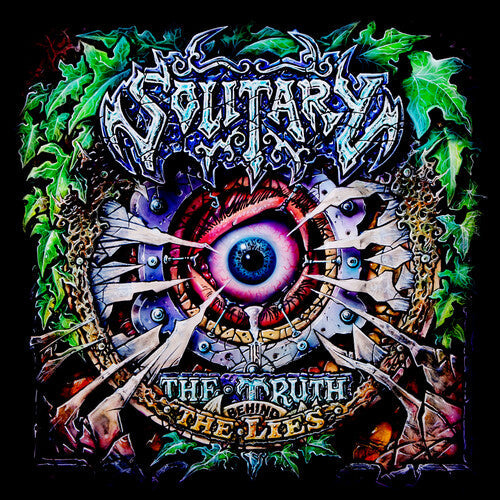 Solitary - Solitary - The Truth Behind The Lies