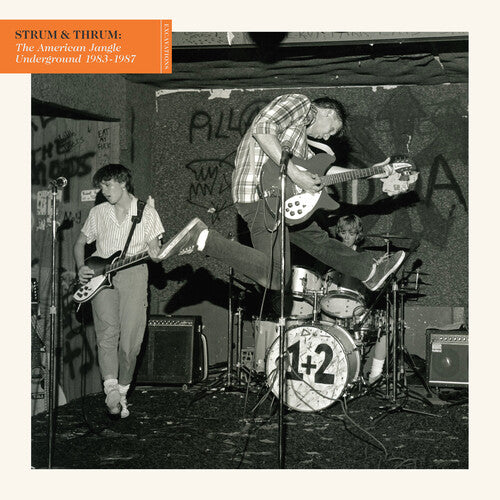 Various - Various - Strum & Thrum: The American Jangle Underground 1983-1987 / Various