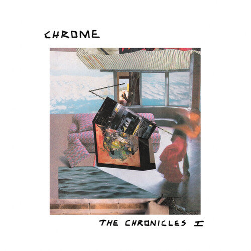 Chrome - Chrome - The Chronicles I