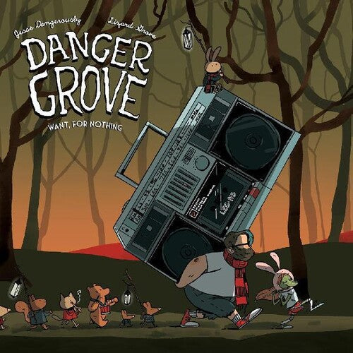 Danger Grove - Danger Grove - Want For Nothing