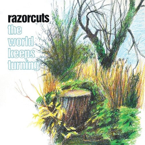 The Razorcuts - The Razorcuts - World Keeps Turning