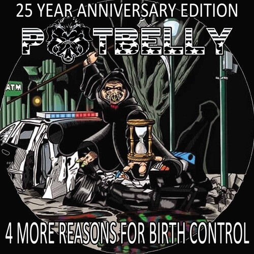 Potbelly - Potbelly - 4 More Reasons For Birth Control [7-inch]
