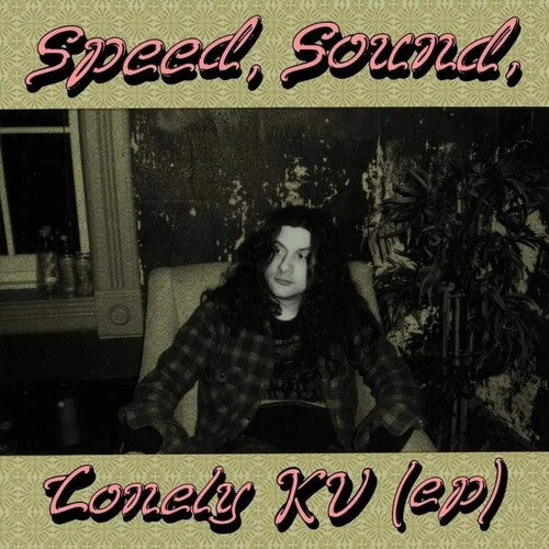 Kurt Vile - Kurt Vile - Speed Sound Lonely KV