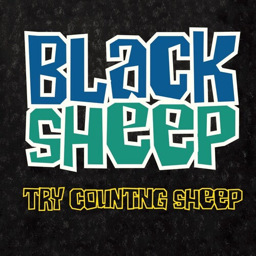 The Black Sheep - The Black Sheep - Try Counting Sheep