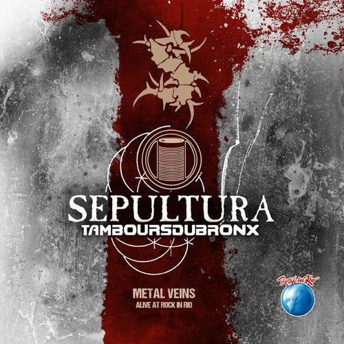 Sepultura - Sepultura - Metal Veins - Alive At Rock In Rio