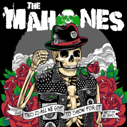 The Mahones - The Mahones - 30 Years And This Is All We've Got To Show For It (Green Smoky Vinyl)