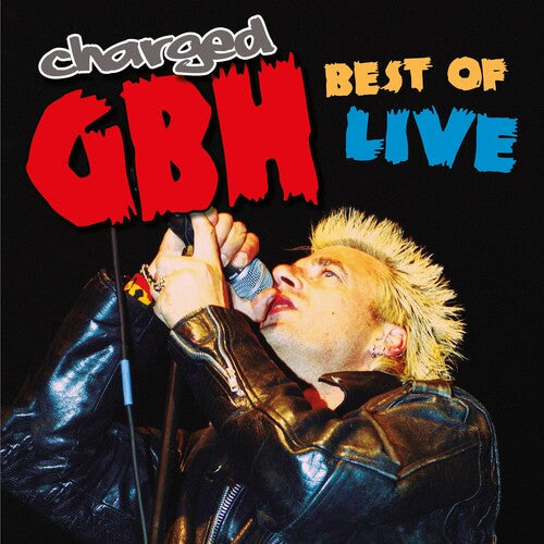 GBH - GBH - Best Of Live