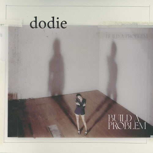 Dodie - Dodie - Build A Problem