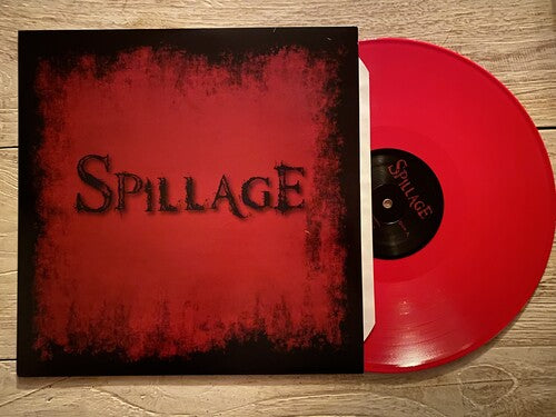 Spillage - Spillage - Spillage (Red Vinyl)