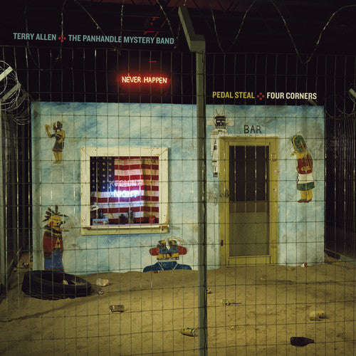 Terry Allen and the Panhandle Mystery Band - Terry Allen and the Panhandle Mystery Band - Pedal Steal + Four Corners (Vinyl + 3CD)
