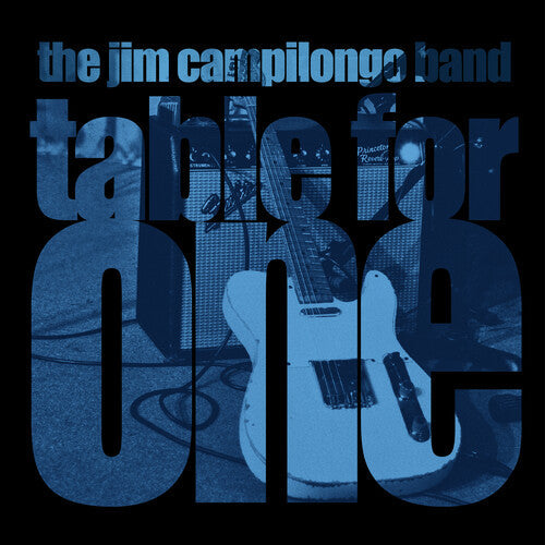 Jim Campilongo - Jim Campilongo - Table For One