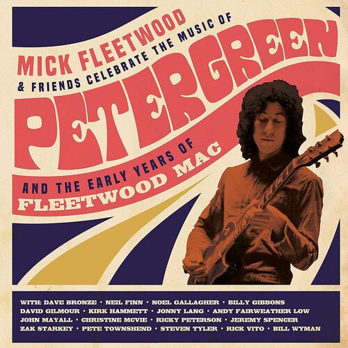 Mick Fleetwood - Mick Fleetwood - Celebrate The Music Pf Peter Green And The Early Years Of FleetwoodMac