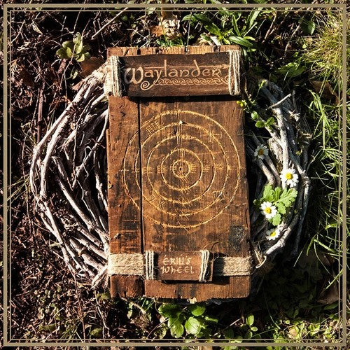 Waylander - Waylander - Eriu's Wheel
