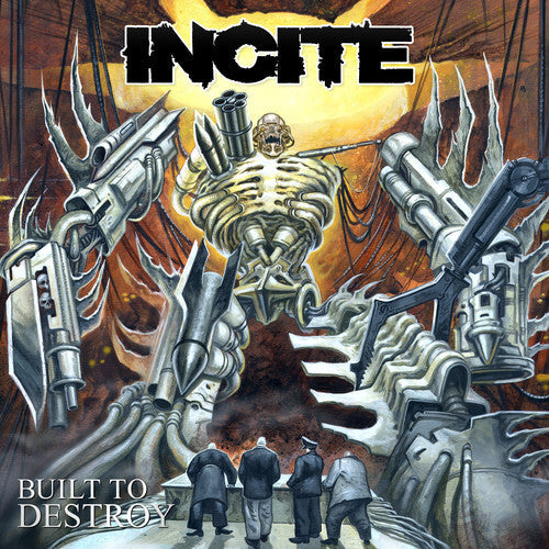 Incite - Incite - Built To Destroy