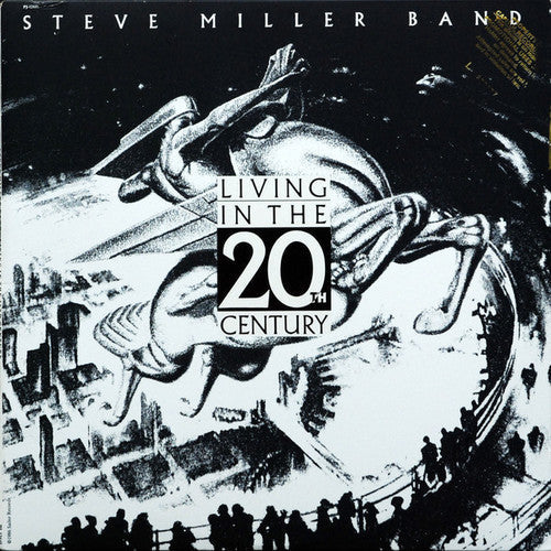 Steve Miller - Steve Miller - Living In The 20th Century