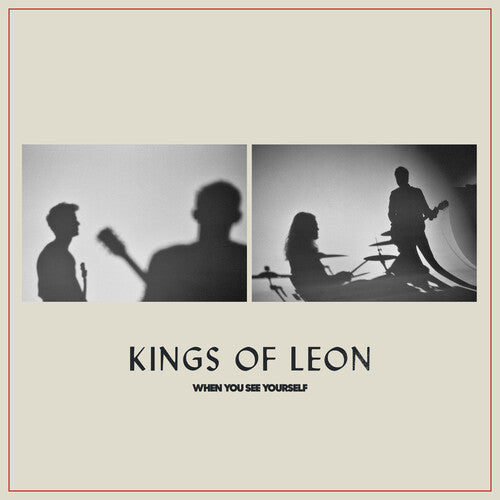 Kings of Leon - Kings of Leon - When You See Yourself