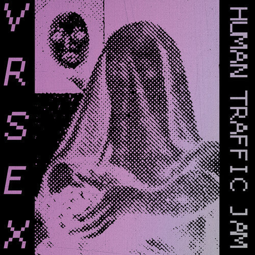 VR SEX - VR SEX - Human Traffic Jam