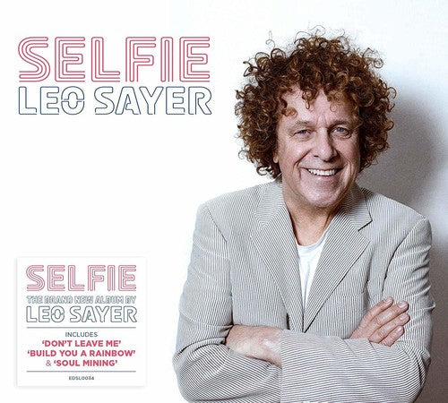 Leo Sayer - Leo Sayer - Selfie