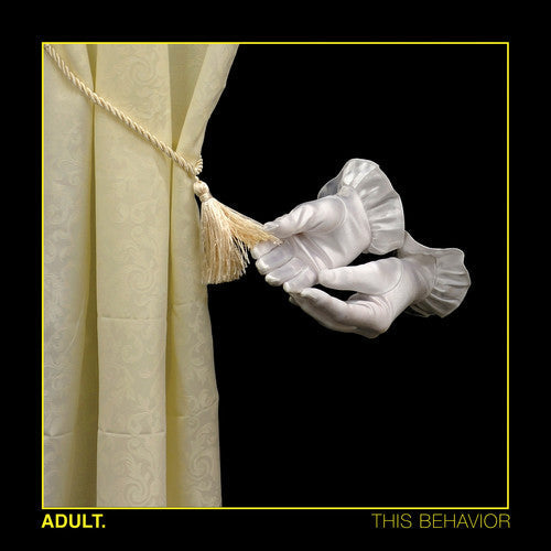 Adult. - Adult. - This Behavior