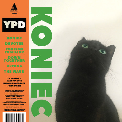 Yip Deceiver - Yip Deceiver - Koniec