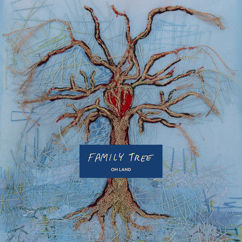 Oh Land - Oh Land - Family Tree