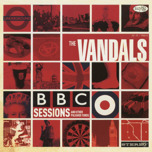 The Vandals - The Vandals - Bbc Sessions And Other Polished Turds