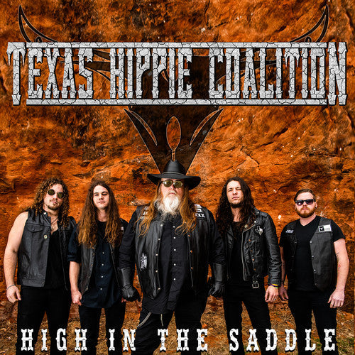 Texas Hippie Coalition - Texas Hippie Coalition - High In The Saddle