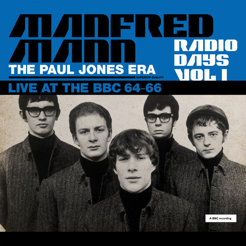 Manfred Mann - Manfred Mann - Radio Days Vol. 1: Live At The Bbc 1964-66
