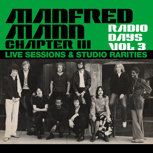 Manfred Mann Chapter 3 - Manfred Mann Chapter 3 - Radio Days Vol. 3: Live Sessions & Studio Rarities