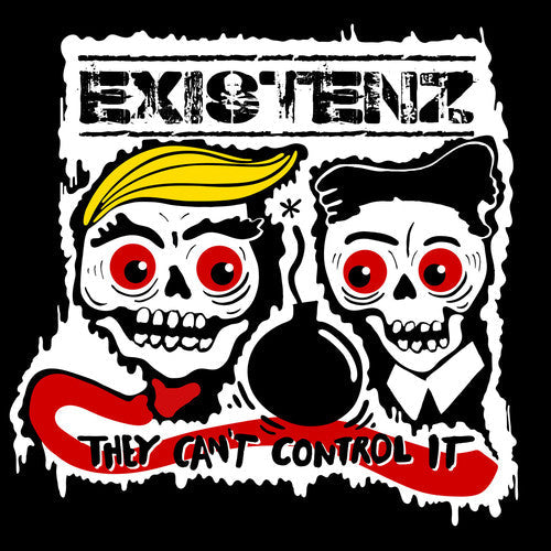 Existenz - Existenz - They Can't Control It